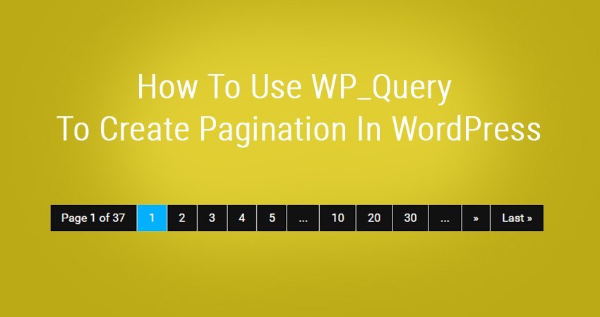 如何使用wp Query在wordpress中创建分页